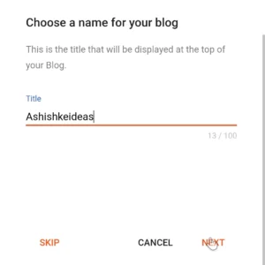 2025 में मोबाइल से ब्लॉगिंग कैसे करें - पूरी जानकारी 4 Blog Ka Name Enter Kare