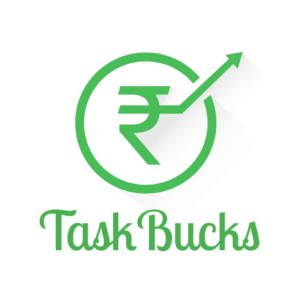 TaskBucks (Daily 100 Rupees Earning App)